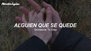 Vancouver Sleep Clinic - Someone To Stay (Sub. Español + Lyrics)