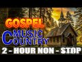 🙏The Greatest Country Gospel Hymns Of All Time 🙏 Full Playlist with Lyrics,Beautiful Old Gospel Song