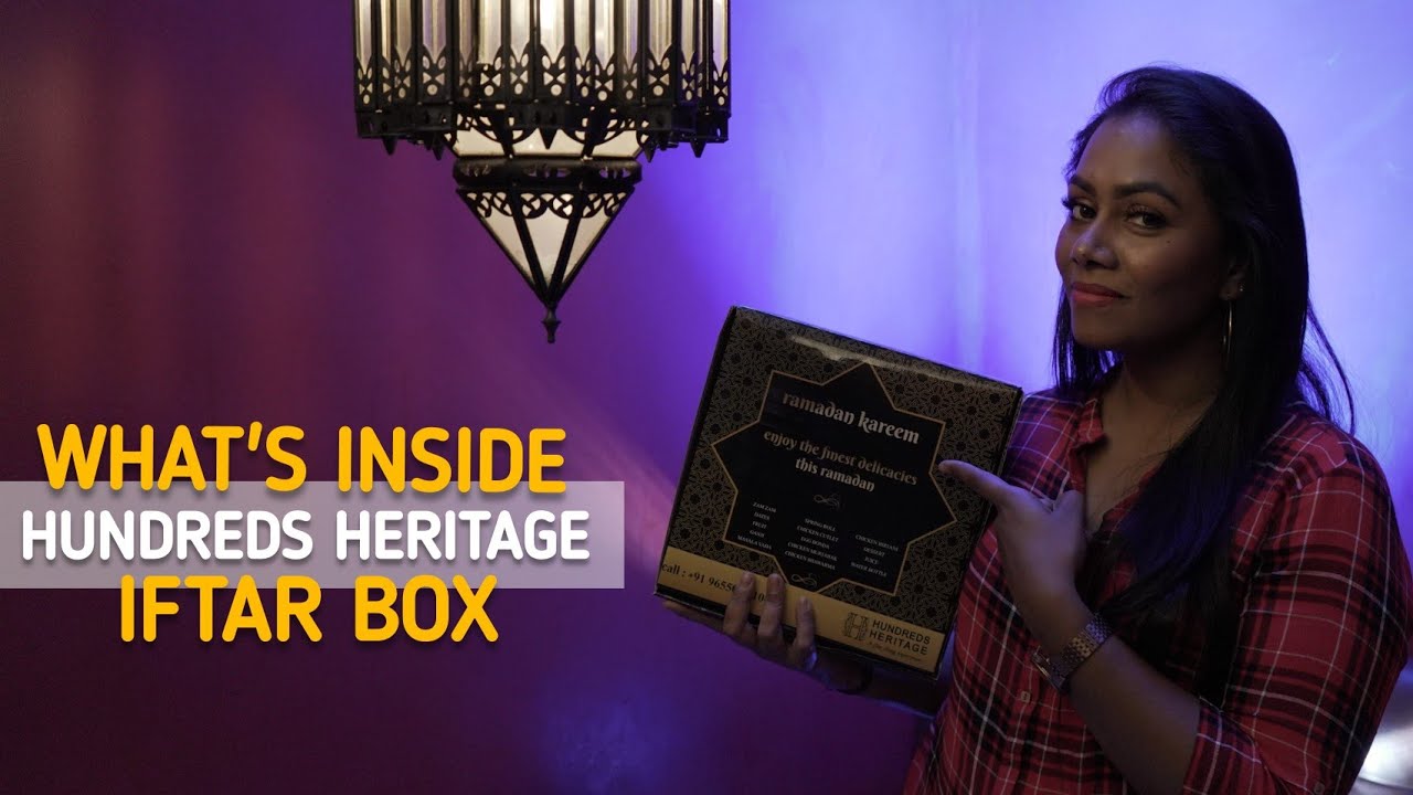 What's Inside Hundreds Heritage Vellore Iftar Box Unboxing YouTube