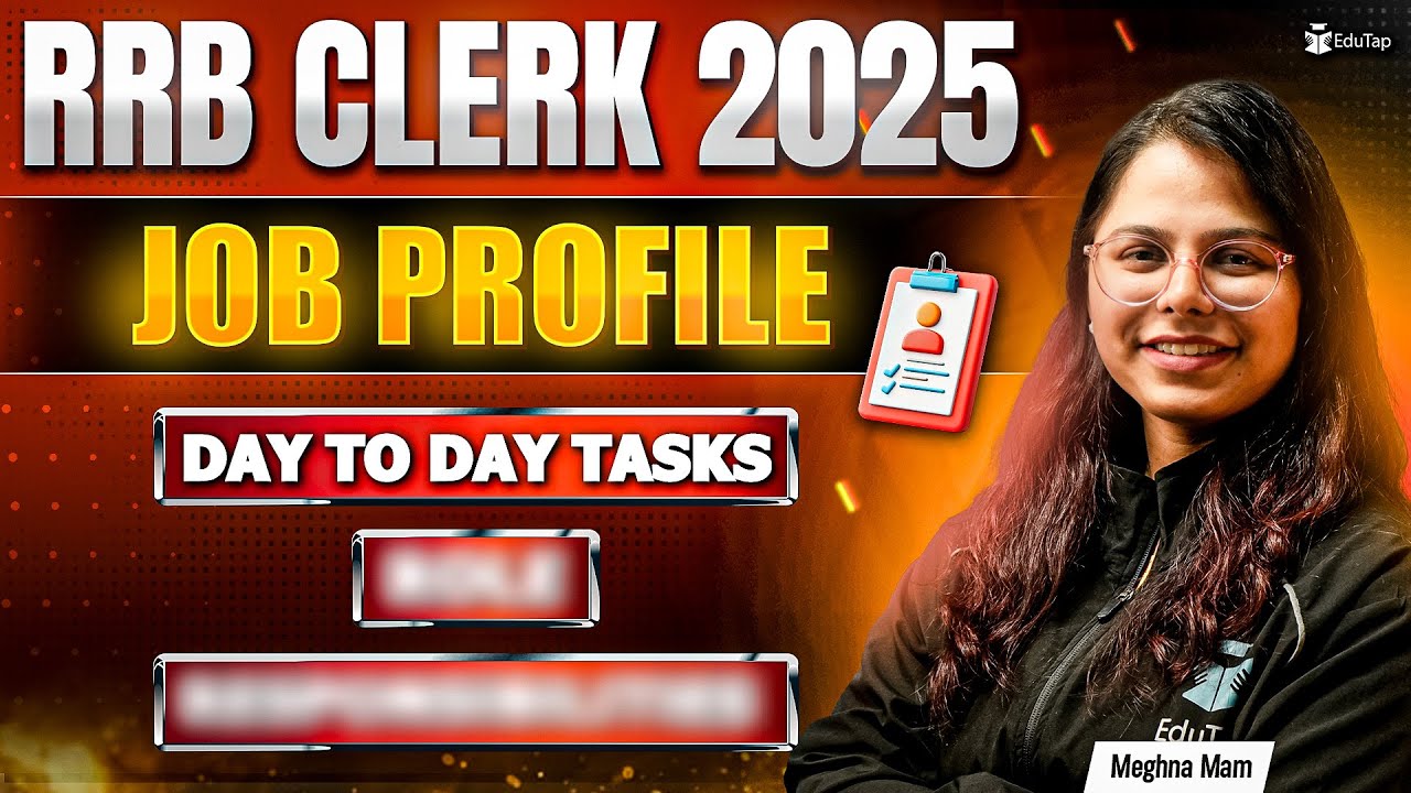 RRB Clerk Job Profile 2025 | IBPS Gramin Bank Clerk Work Profile & Job Role | RRB Office Assistant