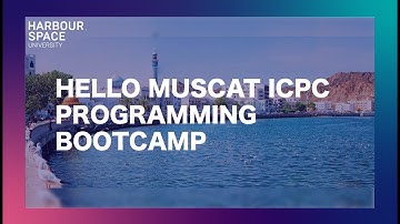 Hello Muscat ICPC Programming Bootcamp