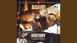 History (Scarra Remix)