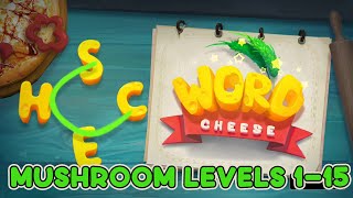 Word Cheese - Word Game Mushroom Levels 1 - 15 Answers screenshot 4