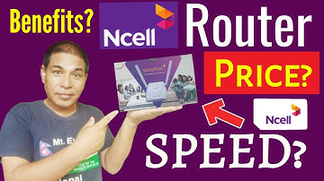 Ncell Wifi Router Price in Nepal | Ncell Router Speed Test | Ncell Router Inbox in Nepali