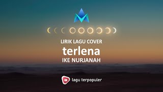 Lirik Terlena - Ikke Nurjanah cover by Mario G Klau
