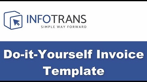 InfoTrans TMS - Do-It-Yourself Invoice Template