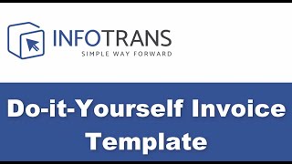 InfoTrans TMS - Do-It-Yourself Invoice Template