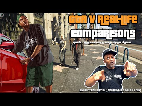 GTA V Real-Life Comparisons (Hosted by Slink Johnson)