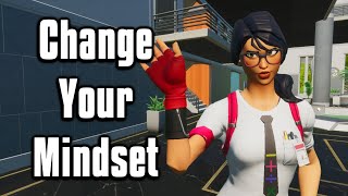 How To Improve Your Mentality In Fortnite! - Pro Mindset Advice!