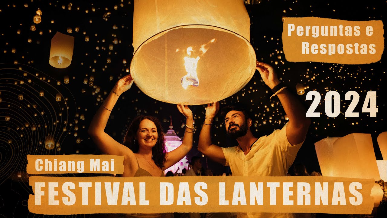 ✨ FESTIVAL DAS LANTERNAS NA TAILÂNDIA: Tudo o que você precisa saber! 🏮🇹🇭