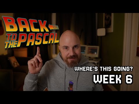 New Direction? - Week 6 of Back to the Pascal