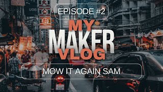 Maker Vlog #2 Patents Mowing and a Test