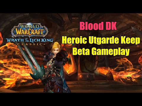 Heroic Utgarde Keep Blood DK PoV  | Wrath Classic Beta