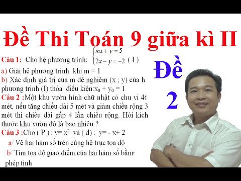 Video Đề thi Toán 9 giữa kì 2 - Đề 2 - YouTube