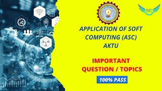 Application Of Soft Computing (ASC) Important Topics / Questions | AKTU Exam | Unique AppSites screenshot 5