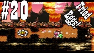 Let's Play Yoshi's Island Part 20 - Fried Eggs in Hell