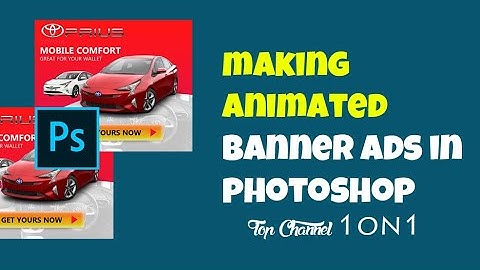 how to make animated photoshop banner ads designing the ad
