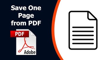 How To Save One Page of a PDF File using Adobe Acrobat Pro DC 2022