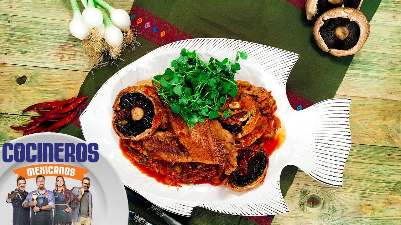 Receta Huachinango furioso Cocineros Mexicanos YouTube