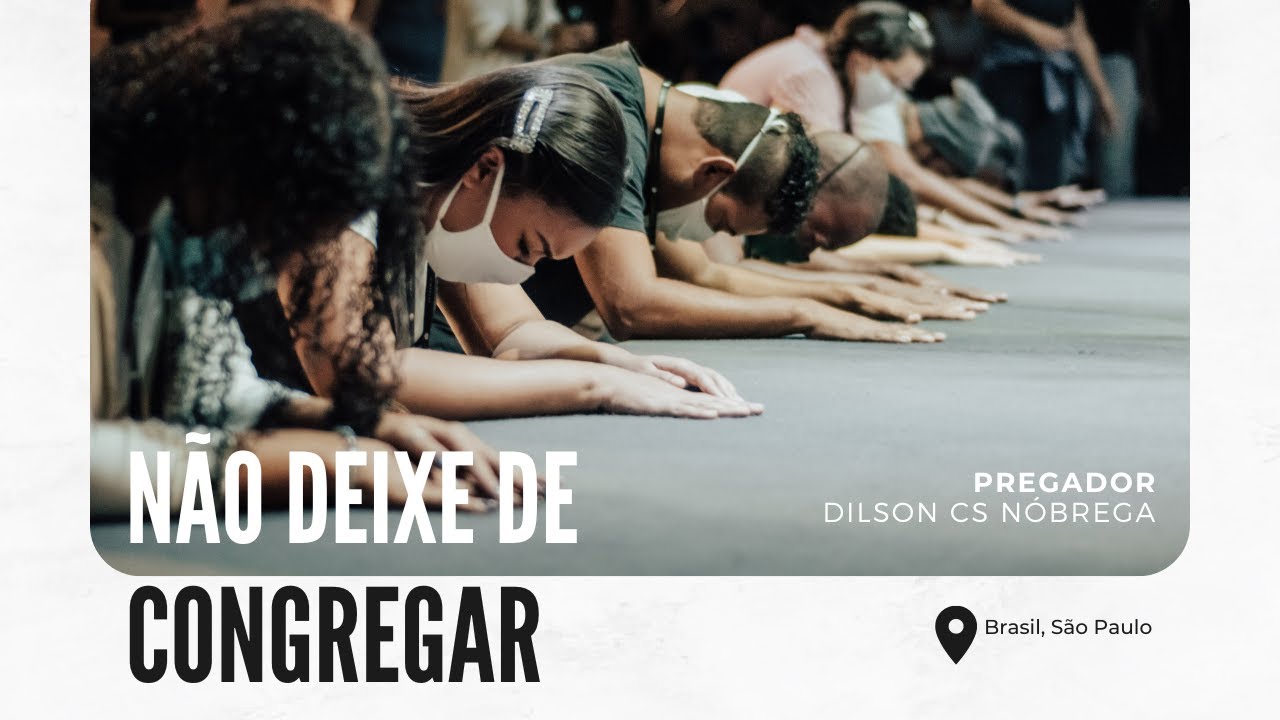 Nao Deixes De Congregar - RETOEDU