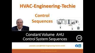 DDC Control Systems Sequences for Constant Volume AHU systems, Training Session C-9 Rev.