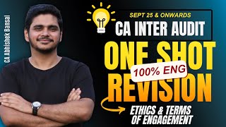 CA Inter | Audit | Ethics & Terms of Engagement | Sep 25| 100% English | CA Abhishek Bansal #cainter
