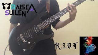 Raise A Suilen『R.I.O.T』- Guitar Cover【Bang Dream!】[ギター弾いてみた]