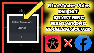 How to Solve Kinemaster Export Problem | Kinemaster Video Save Problem | Export Problem Solution2025