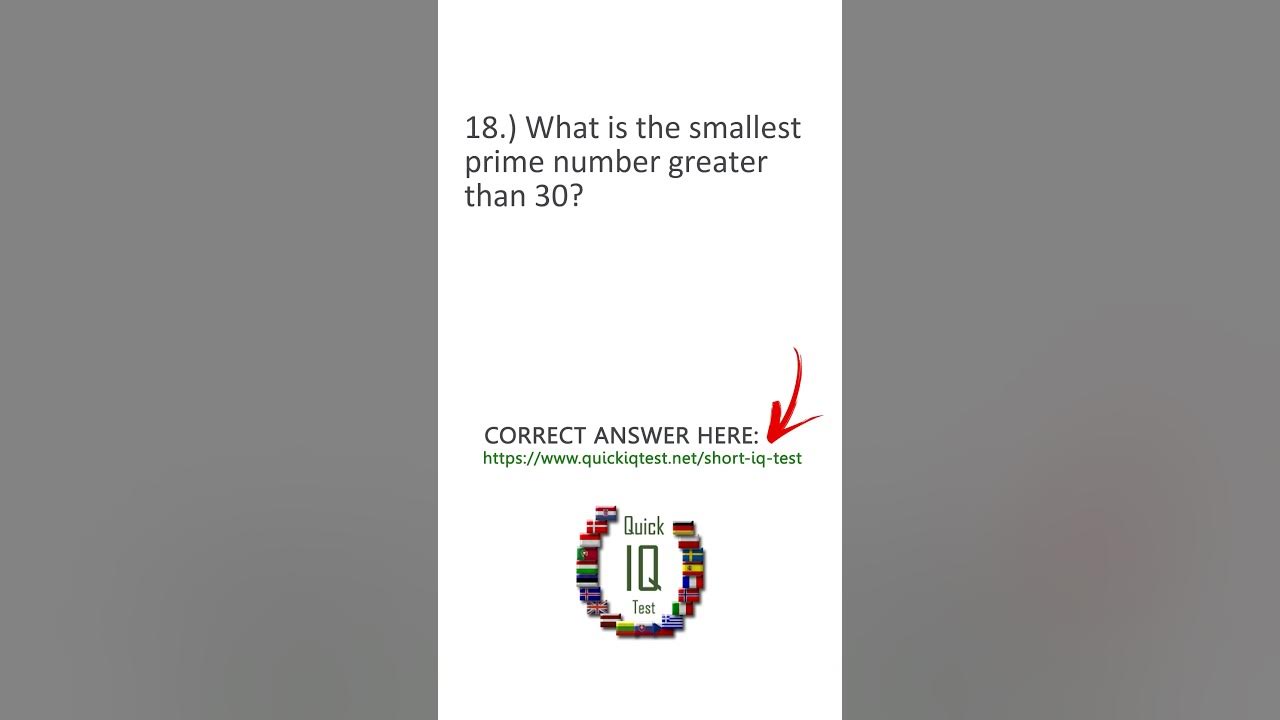 What is the smallest prime number greater than 30 youtube