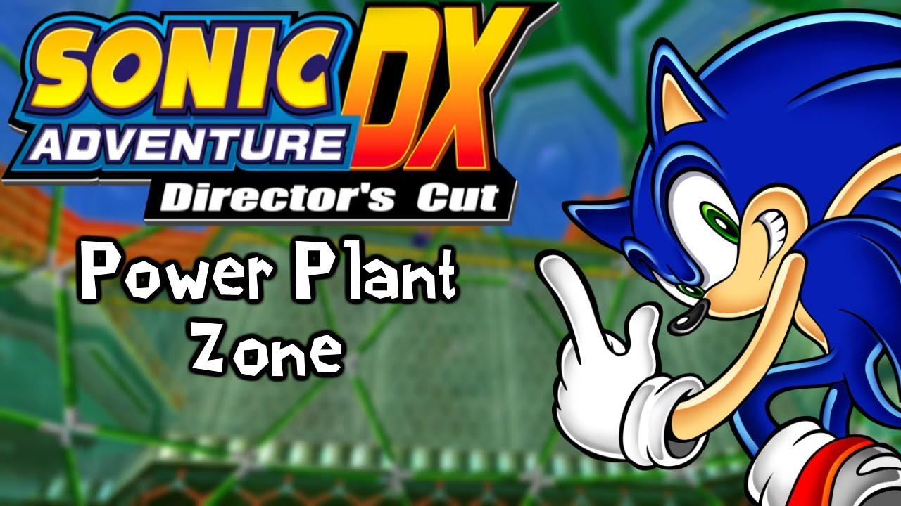 Power Plant Zone in Sonic Adventure! (SADX Mods)