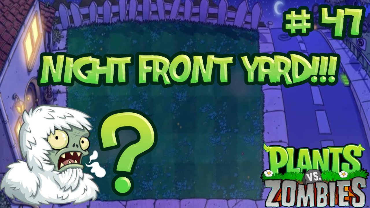 saatnya-cari-di-malam-hari-apa-yeti-zombi-ada-plants-vs-zombies