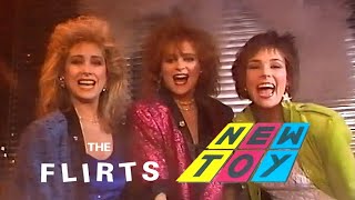 The Flirts - New Toy (Musikladen Eurotops) 1986