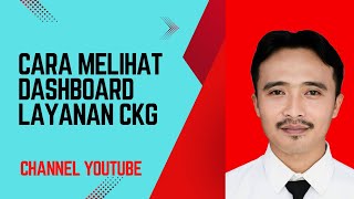 CARA MELIHAT DASHBOARD PELAYANAN CKG PEMERIKSAAN KESEHATAN GRATIS screenshot 2