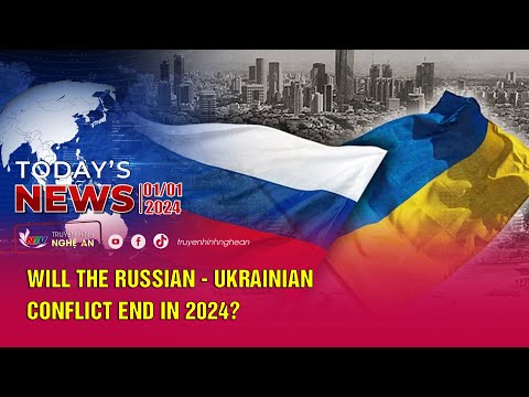 Today S News 01 01 2024 Will The Russian Ukrainian Conflict End In 2024