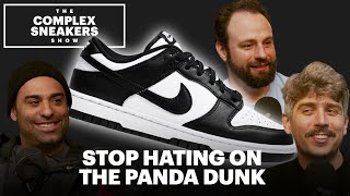 Stop Hating on the Panda Dunk | The Complex Sneakers Show by Complex 75,566 views 1 month ago 1 hour, 14 minutes