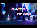 Pink sweatat my worstlyrics lenveytv