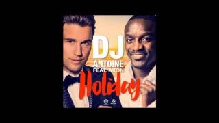 Holiday - DJ Antoine ft. Akon (Legendado)