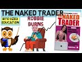 THE NAKED TRADER - Robbie Burns - Best Stock Investing Books Of All Time.