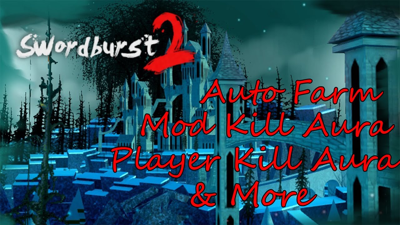 Swordburst 2 Autofarm Script / ROBLOX Swordburst 2 ...