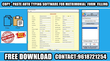Copy Paste Auto Typing Software for Matrimonial Form Filling