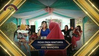 AYU WANDIRA || PONGDUT ||  INDAH PADA WAKTUNYA