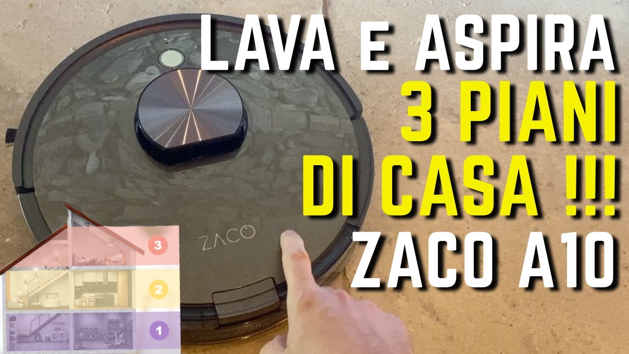 LAVA e ASPIRA MAPPATURA 3 PIANI DI CASA recensione robot aspirapolvere ZACO  A10 - YouTube