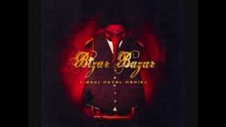 Bizar Bazar - Big Party