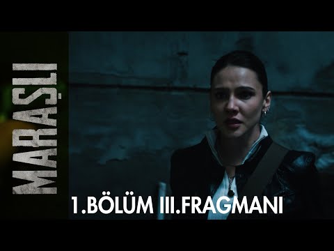 Maraşlı 1. Bölüm 3. Fragmanı