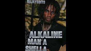 Alkaline man a shella (speed up)