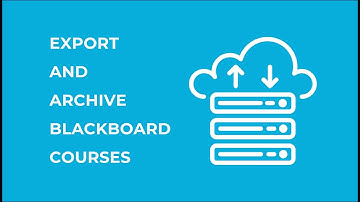 Export or Archive a Blackboard Course