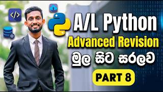 AL ICT Advanced Python Revision Part 8 English and Sinhala Medium