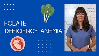 Folate (Folic Acid) Deficiency Anemia