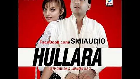 Deep Dhillon - Something Different [Official Song] Album {Hullara} punjabi hit song 2012-2014