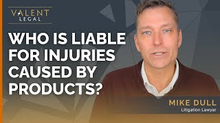 Who Is Liable for Injuries Caused by Products? | Valent Legal When A Product Explodes Or Catches Fire Injures Someone Who Can Potentially Be Held Responsible